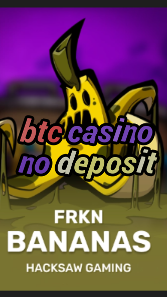 btc casino no deposit-3xn3u5udepyz9m9w5iat.com